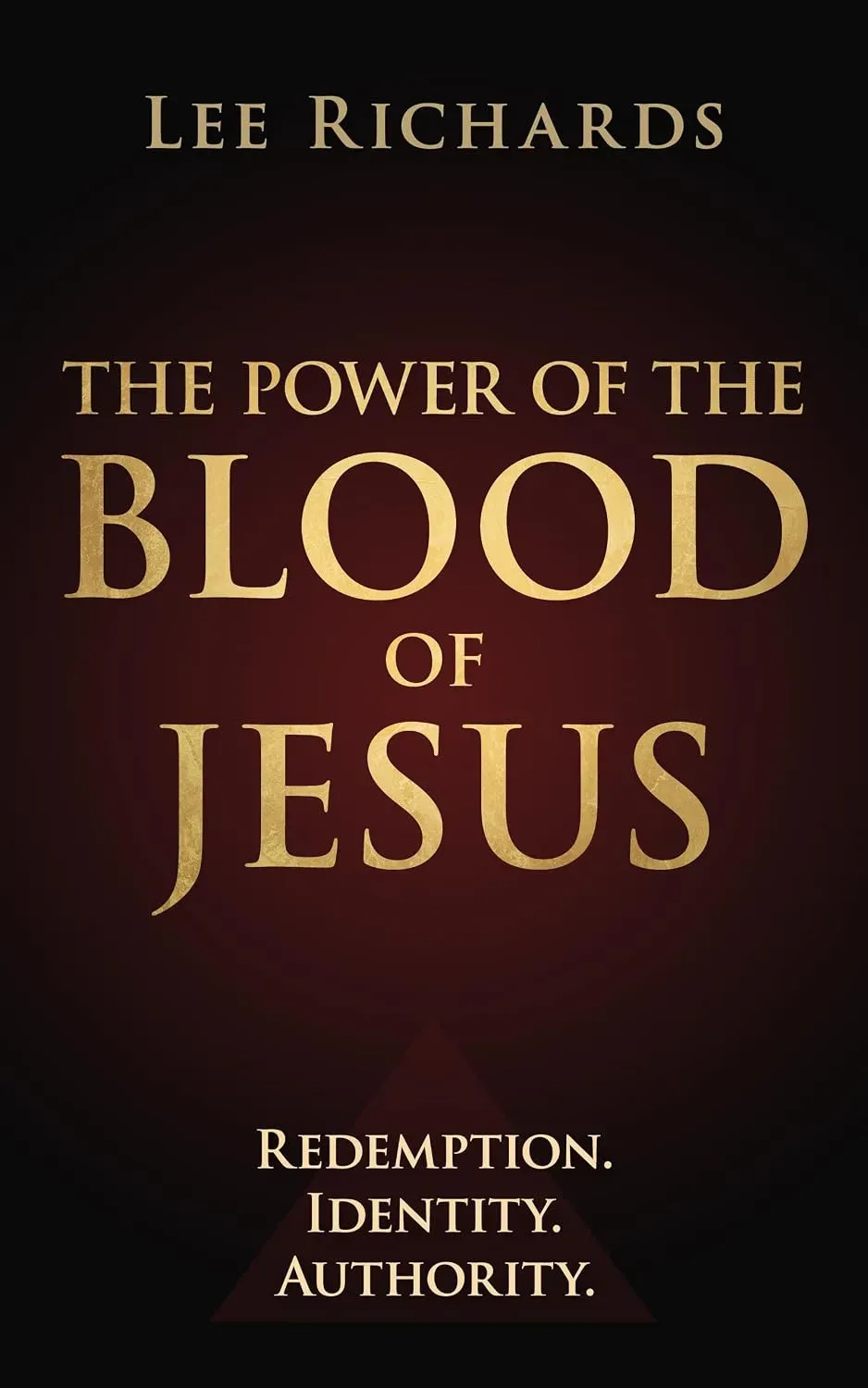 Cover of The Power of the Blood of Jesus by Lee Richards